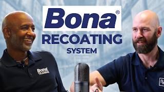 Which Bona Recoating System Should You Choose? | Interview with Bona