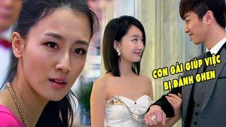 Con Gái Giúp Việc Theo Cậu Chủ Đi Dự Tiệc Bị Tiểu Thư Đánh Ghen | Phim Tình Cảm Trung Quốc Hay Nhất