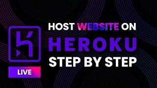 Heroku Tutorial For Beginners -Free Deploy Your App to Heroku Under 30 Minutes! (Heroku Tutorial)