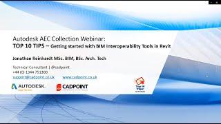 Webinar: Top 10 TIPS – Getting Started with BIM Interoperability Tools in Revit