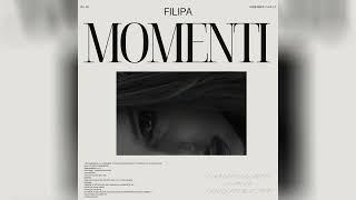 FILIPA - MOMENTI