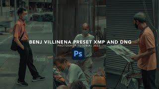 BENJ VILLINENA PRESET - XMP & DNG file | Photoshop tutorial 2022 | Divesh walanj