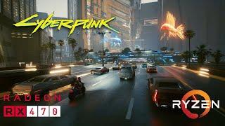 Cyberpunk 2077 - Patch 1.5 - RX 470 - FPS Test