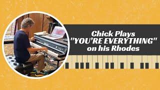 Chick Plays "You’re Everything" on his Fender Rhodes