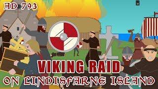 Viking Raid on Lindisfarne  (AD793)