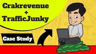 Crakrevenue + TrafficJunky Tutorial (Case Study)