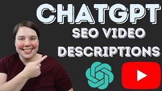 How Use ChatGPT To Create A YouTube SEO Video Description and Titles