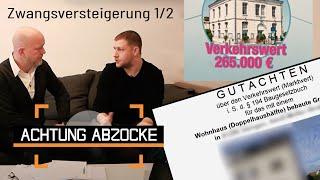 Organisierte Immobilien-Falle: Zwangsversteigerung geht schief! | 1/2 | Achtung Abzocke | Kabel Eins