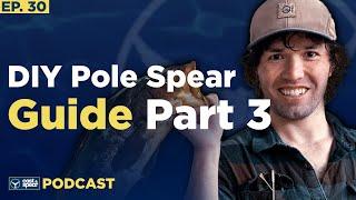 DIY Pole Spear Guide Part 3 | E30