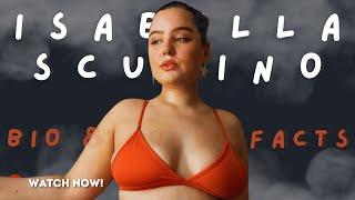 Isabella Scupino  curvy plus size & instagram fashion model:[Biography & Revealed facts]