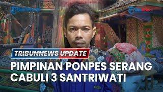 LIVE: Pimpinan Ponpes di Serang Cabuli 3 Santriwati hingga Hamil, Sembunyi di Plafon saat Digeruduk