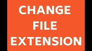 How to change Video Or File Extension  | MP4 | FLV | MKV | 3GP | MPG | AVI | PDF |DOC | CSS