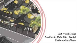 Daytime in Malie City (Remix) - Pokémon Sun/Moon