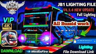 NEW VERSION || JB1 FULL HD LIGHTING FILE || BUSSID V4.3.4 || BUS SIMULATOR INDONESIA || DAWNLOAD