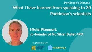 What have I learned from speaking to 30 Parkinson's researchers?