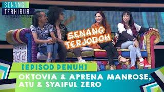 [FULL] Senang Terhibur (2020) - Oktovia & Aprena Manrose, Atu & Syaiful Zero