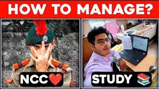 NCC और पढ़ाई को कैसे Manage करे? || How to manage NCC with studies? @10MPBattalionNCCUjjain