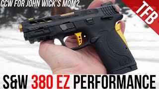 S&W Shield 380 EZ Performance Center - CCW for John Wick's Mom