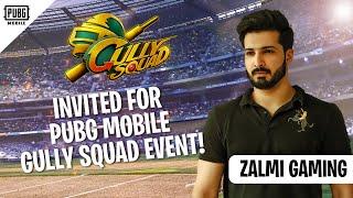 Zalmi Gaming Invited for Gully Squad  Event! | Gully Squad | PUBG MOBILE Pakistan