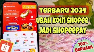 Cara Mengubah Koin Shopee Menjadi Shopeepay | Cara Cairkan Koin Shopee ke Shopeepay Terbaru