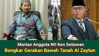 Mantan Anggota NII Ken Setiawan Bongkar Gerakan Bawah Tanah Al Zaytun