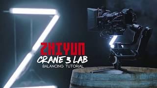 ZHIYUN CRANE 3 LAB BALANCE VIDEO