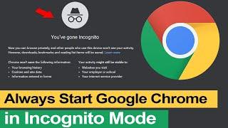 How to automatically open Google Chrome in incognito mode? // Smart Enough