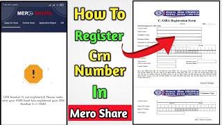 How To Register Crn Number In Mero Share | Crn Number Not Register| Crn Number register kasari Garne