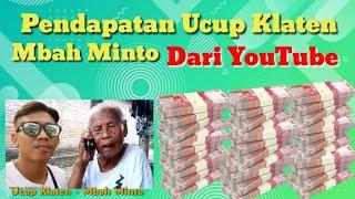 Gaji Mbah Minto Dari YouTube | Ucup Klaten