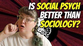 Social Psychology vs. Sociology - what's the difference?