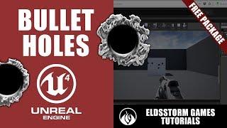 12.  Unreal Engine 4 -Bullet Holes + Free Package