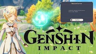 CAN'T CONNECT TO SERVER HOW TO FIX GENSHIN IMPACT