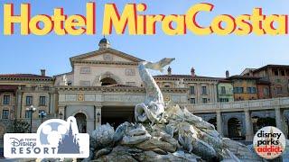 Tokyo DisneySea Hotel MiraCosta GUIDE - Tokyo Disney Resort