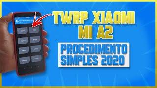 Aprenda como instalar o twrp recovery no xiaomi mi A2 em 7 MINUTOS [ATUALIZADO 2020]