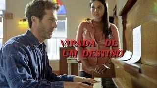 Filme gospel VIRADA DO DESTINO  completo dublado