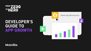 From Zero to Hero: Monetization In-app Advertising | Part 1 Unlocking Monetization