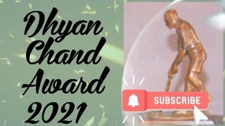 Dhyan Chand Award 2021