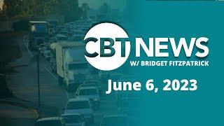 CBT News #newscast w/ Bridget Fitzpatrick (June 6, 2023)