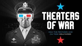 THEATERS OF WAR: HOW THE PENTAGON AND CIA TOOK HOLLYWOOD - Trailer