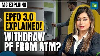 EPFO 3.0: Subscribers could be allowed to withdraw PF using ATMs?