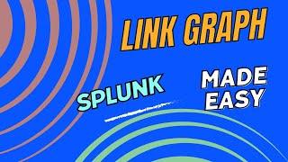 Link Graph - Splunk