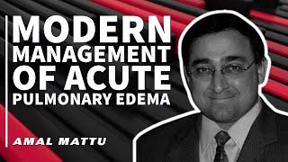 Modern Management of Acute Pulmonary Edema