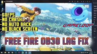 How To Fix Free Fire OB30 Lag In Gameloop | 60FPS | Low End Pc