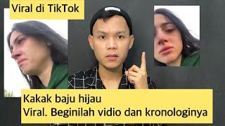 Kakak baju hijau viral di TikTok, beginilah kronologinya