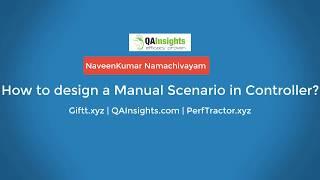 Learn LoadRunner Series - #32 - How to design a Manual Scenario in Controller