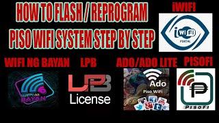 HOW TO FLASH/REFLASH OR REPROGRAM WIFI NG BAYAN, LPB, ADO, PISOFI, IWIFI OR ANY PISO WIFI SYSTEM