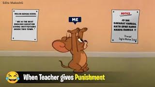 Punishment for Naughty Student ( meme) ~ Edits MukeshG