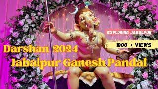 Jabalpur Ganesh Pandal Darshan |Jabalpur Ganesh Chaturthi 2024 |Day - 2 |#jabalpur #ganeshchaturthi