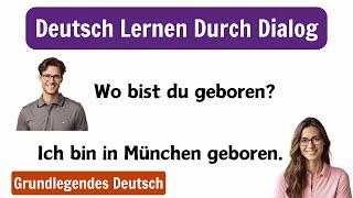 Deutsch Lernen durch Hören A1-B2 | Deutsche Gespräche zur Verbesserung der Sprechfähigkeiten