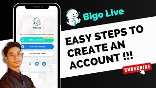 Bigo Live Sign Up - How to Create Bigo Live Account !